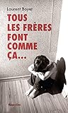Tous Les Frres Font Comme A