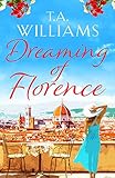 Dreaming of Florence