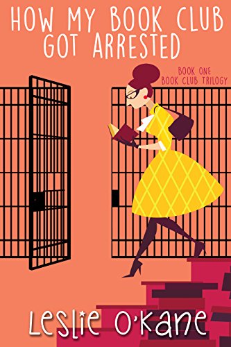 How My Book Club Got Arrested book cover
