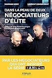 Dans La Peau De Deux Ngociateurs Dlite Par Les Ngociateurs Qui Ont Inspir La Srie Ransom Prface De Jeanmichel Fauvergue Chef Du Raid De 2013 2017