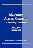 Managing Across Cultures A Learning Framework English Edition
