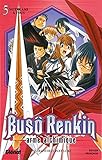 Buso Renkin Tome 05 Notre Ami Tous