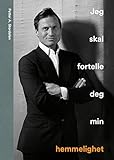 Jeg Skal Fortelle Deg Min Hemmelighet Norwegian Edition
