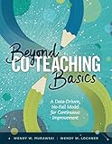 Beyond Coteaching Basics A Datadriven Nofail Model For Continuous Improvement English Edition