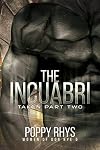 The Incuabri: Taken Part Two (Women of Dor Nye Book 5)