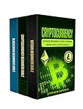 Cryptocurrency 3 Manuscripts Ultimate Beginners Guide To Making Money With Cryptocurrency Like Bitcoin Ethereum And Altcoins English Edition