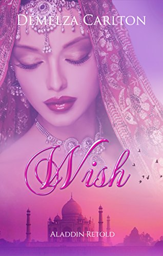 Wish: Aladdin Retold book cover