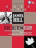 Jumpin Jims Ukulele Masters James Hill Duets For One English Edition