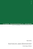 Nietzsche And Dostoevsky On The Verge Of Nihilism Lisbon Philosophical Studies Uses Of Languages In Interdisciplinary Fields Book 6 English Edition