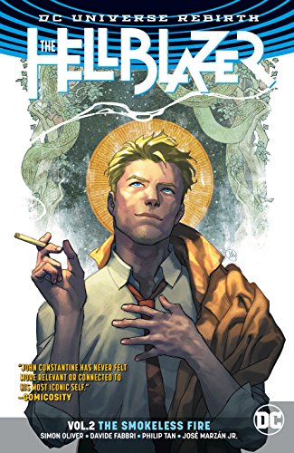 The Hellblazer Vol. 2: The Smokeless Fire (By: Philip Tan,Davide Fabbri,Pia Guerra,Simon Oliver) cover