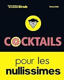 Cocktails Pour Les Nullissimes