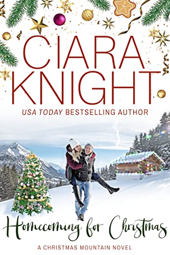 Homecoming for Christmas / Homecoming in Christmas Falls (By: Ciara Knight) cover