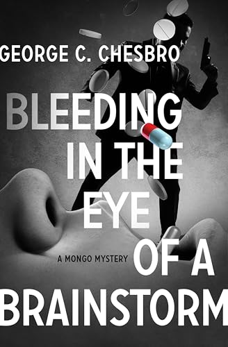 Bleeding in the Eye of a Brainstorm book cover
