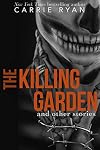 The Killing Garden: and other stories