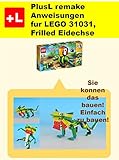 Plusl Remake Anweisungen Fur Lego 31031frilled Eidechse Sie Konnen Die Frilled Eidechse Aus Ihren Eigenen Steinen Zu Bauen German Edition