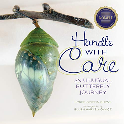 Handle with Care: An Unusual Butterfly Journey (By: Loree Griffin Burns,Ellen Harasimowicz) cover
