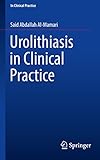 Urolithiasis In Clinical Practice English Edition