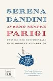 Avremo Sempre Parigi Italian Edition