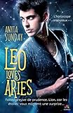 Leo Loves Aries: L'horoscope Amoureux, T1