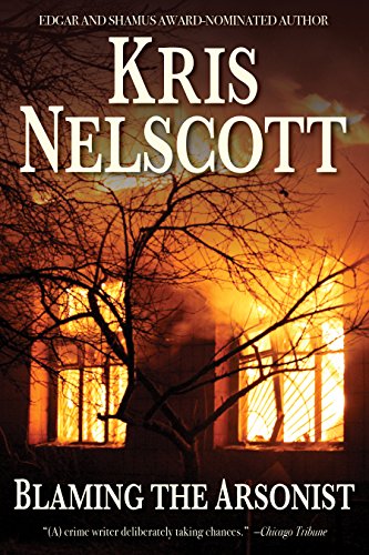 Blaming the Arsonist book cover