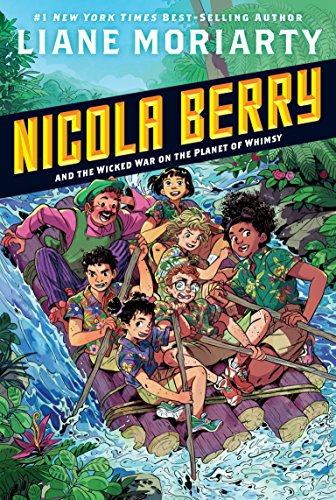 Nicola Berry and the Wicked War on the Planet of Whimsy / War on Whimsy book cover