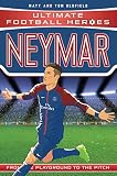Neymar Ultimate Football Heroes Collect Them All