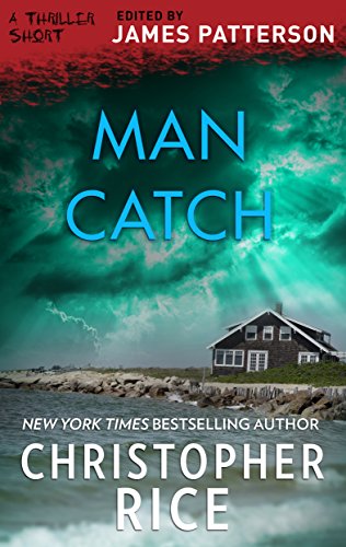 Man Catch (By: Christopher Rice) cover
