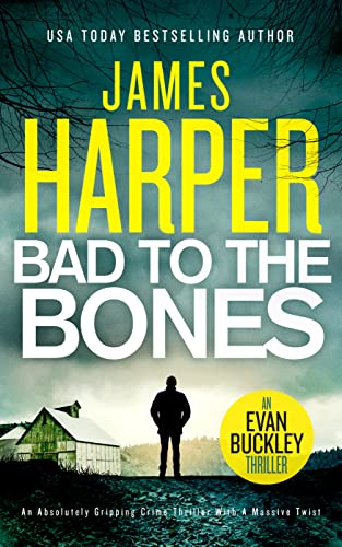 Bad To The Bones book cover