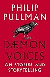 Daemon Voices Essays On Storytelling English Edition