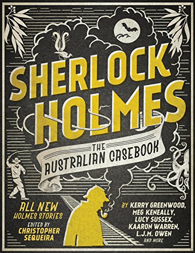 Sherlock Holmes: The Australian Casebook book cover