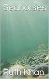Seahorses