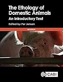 The Ethology Of Domestic Animals An Introductory Text 3rd Edition English Edition