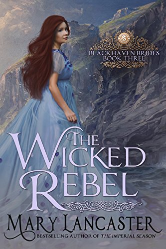 The Wicked Rebel book cover
