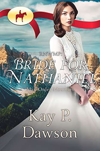 Bride for Nathaniel (By: Kay P. Dawson) cover