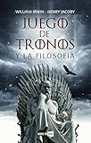 Juego De Tronos Y La Filosofa Vamos En Serie