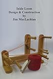 Inkle Loom Design Construction English Edition