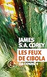 Les Feux De Cibola: The Expanse 4 (exofictions)