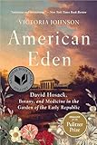 American Eden David Hosack Botany And Medicine In The Garden Of The Early Republic English Edition