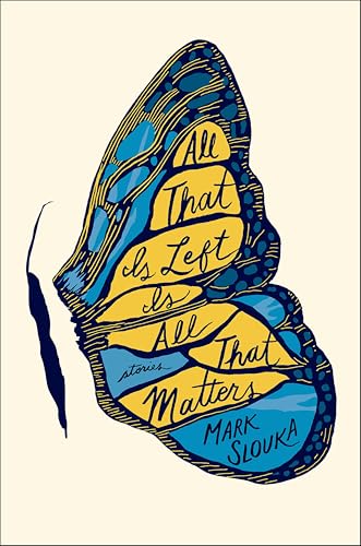 All That Is Left Is All That Matters book cover