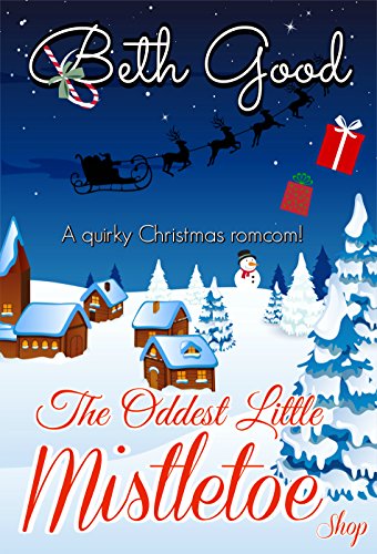 The Oddest Little Mistletoe Shop book cover