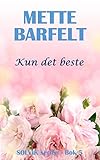 Kun Det Beste Solvikserien Book 5 Norwegian Edition