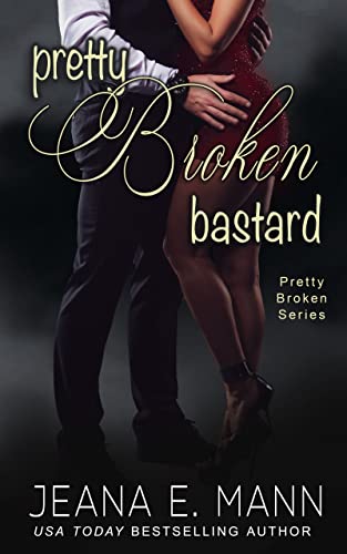 Pretty Broken Bastard book cover