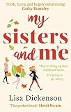 My Sisters And Me The Hilarious Feelgood Book To Curl Up With English Edition