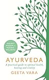 Ayurveda Ancient Wisdom For Modern Wellbeing English Edition