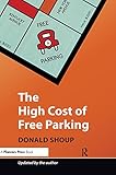 The High Cost Of Free Parking Updated Edition English Edition