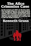 The Alice Crimmins Case English Edition