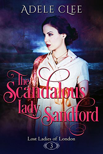 The Scandalous Lady Sandford book cover