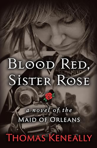 Blood Red, Sister Rose of the Maid of Orleans book cover
