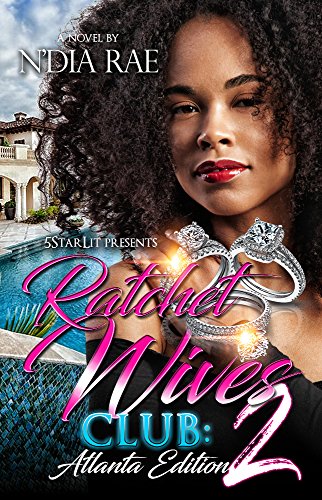 Ratchet Wives Club: Atlanta Edition 2 book cover