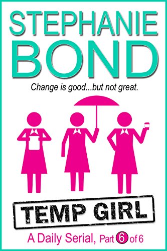 Temp Girl, Part 6 book cover